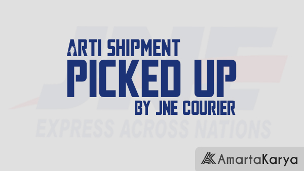 Arti Shipment Picked Up by JNE Courier