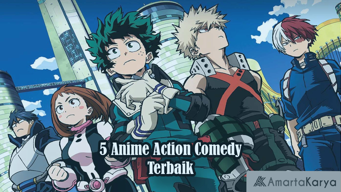 5 Anime Action Comedy