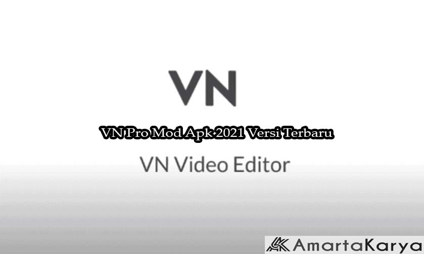 Download VN Pro Mod Apk 2021 Versi Terbaru