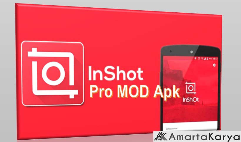 Inshot Pro Mod Apk Full Efek 2021