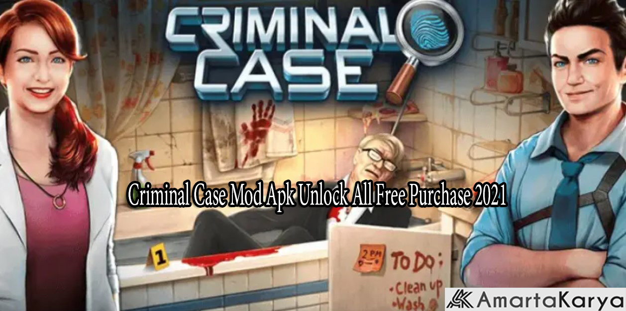 Criminal Case Mod Apk Unlock All Free Purchase 2021