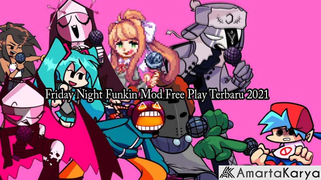 Friday Night Funkin Mod Free Play Terbaru 2021