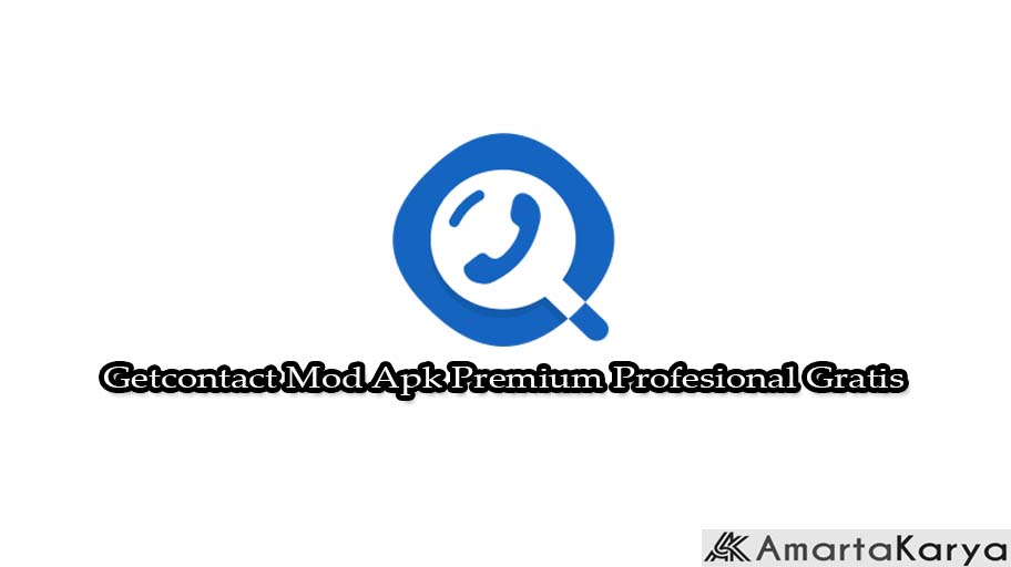Getcontact Mod Apk Premium Profesional Gratis
