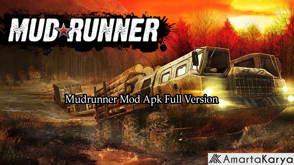 Mudrunner Mod Apk Full Version
