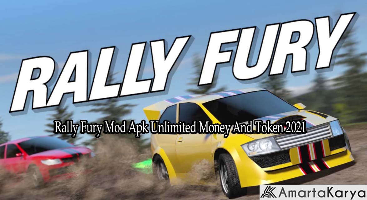 Rally Fury Mod Apk Unlimited Money And Token 2021