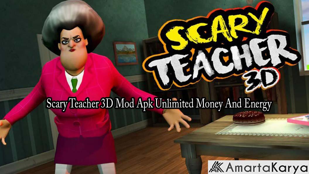 Scary Teacher 3D Mod Apk Unlimited Money And Energy