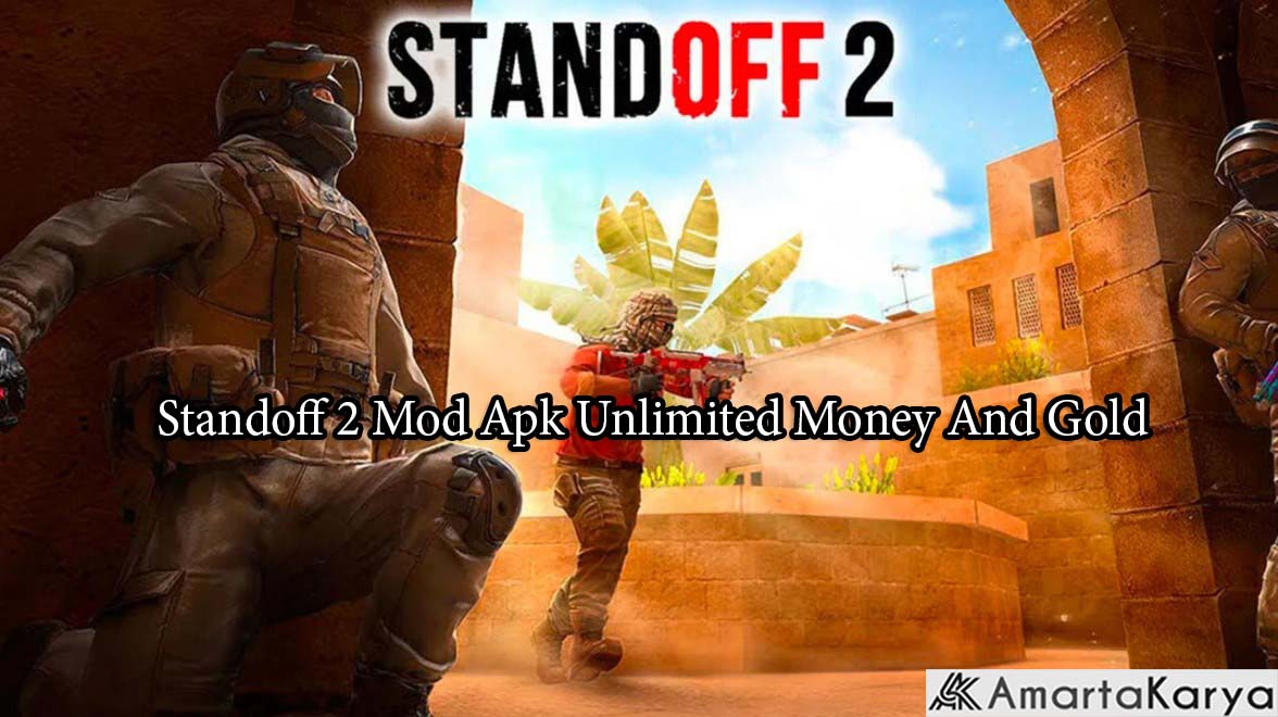 Standoff 2 Mod Apk Unlimited Money And Gold