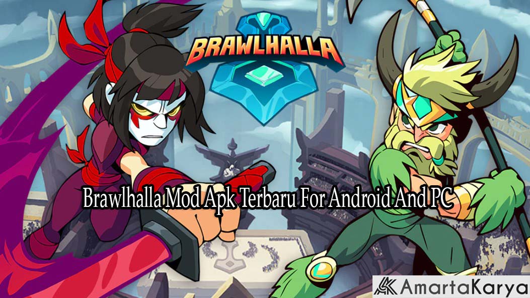 Brawlhalla Mod Apk Terbaru For Android And PC