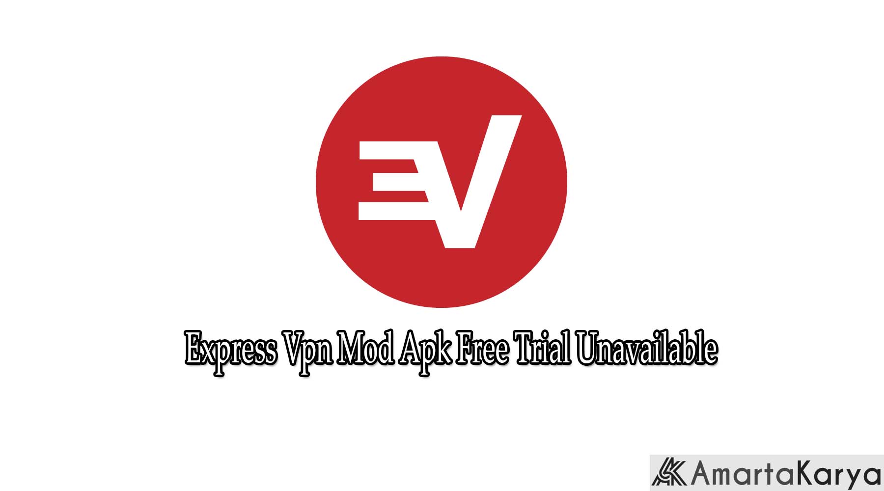 Express Vpn Mod Apk Free Trial Unavailable