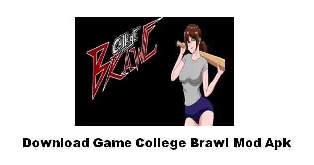 Download Game College Brawl Mod Apk