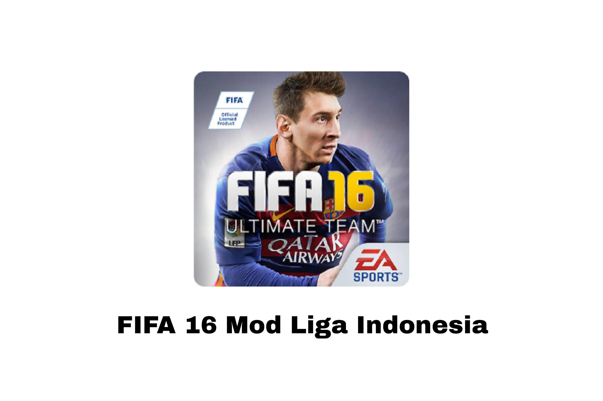 FIFA 16 Mod Liga Indonesia