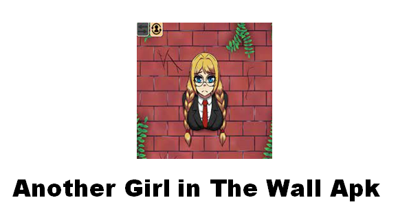 Another Girl in The Wall Apk